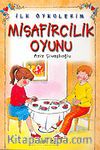 Misafircilik Oyunu