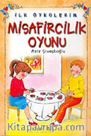 Misafircilik Oyunu