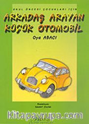 Arkadaş Arayan Küçük Otomobil