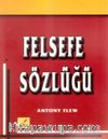 Felsefe Sözlüğü