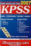 KPSS 2007 Genel Kültür Genel Yetenek / Sınav Soru ve Cevapları