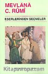 Mevlana Celaleddin Rumi Eserlerinden Seçmeler