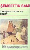 Taaşşuk-ı Tal'at ve Fitnat