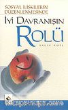 İyi Davranışın Rolü
