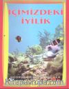 İçimizdeki  İyilik
