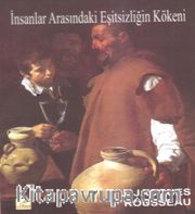 İnsanlar Arasındaki Eşitsizliğin Kökeni