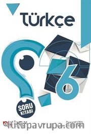 6. Sınıf Türkçe Soru Kitabı
