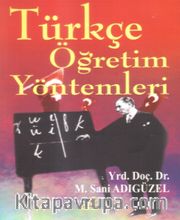 Türkçe Öğretim Yöntemleri