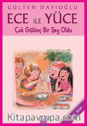 Ece ile Yüce / Çok Gülünç Bir Şey Oldu