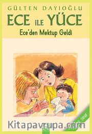 Ece ile Yüce / Ece'den Mektup Geldi
