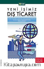 Yeni İşimiz Dış Ticaret (karton kapak)