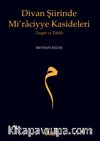 Divan Şiirinde Mi’raciyye Kasideleri