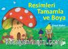 Resimleri Tamamla ve Boya