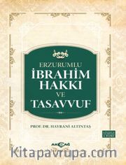 Erzurumlu İbrahim Hakkı ve Tasavvuf