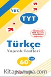 YKS TYT Türkçe Yaprak TestYaprak Testleri