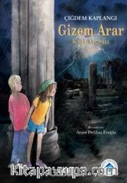 Gizem Arar Kral Mezarı