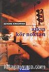 Aşkın Kör Noktası
