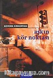 Aşkın Kör Noktası