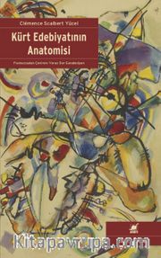 Kürt Edebiyatının Anatomisi 