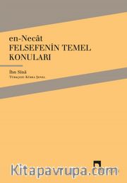 en-Necat <br /> Felsefenin Temel Konuları