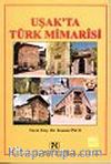 Uşak'ta Türk Mimarisi