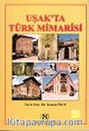 Uşak'ta Türk Mimarisi