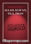 Allah, Kur'an, Dua, İman