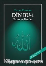 Din Bu 1 <br /> Tanrı ve Kur'an