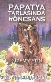 Papatya Tarlasında Rönesans 2