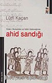 Ahid Sandığı: Kitab-ı Mukaddes ve İslam Geleneğinde