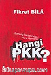 Hangi PKK: Satranç Tahtasındaki Yeni Hamleler