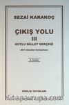 Çıkış Yolu III