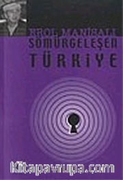Sömürgeleşen Türkiye