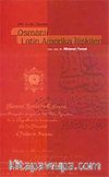 XIX. Ve XX. Yüzyılda Osmanlı Latin Amerika İlişkileri