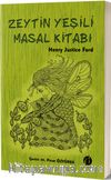Zeytin Yeşili Masal Kitabı