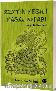 Zeytin Yeşili Masal Kitabı