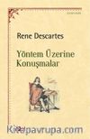 Yöntem Üzerine Konuşmalar