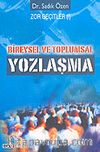 Bireysel ve Toplumsal Yozlaşma