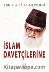 İslam Davetçilerine