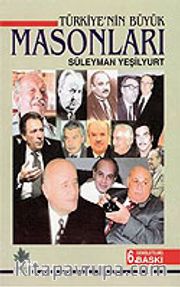 Türkiye'nin Büyük Masonları