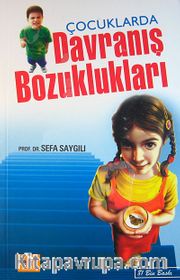 Çocuklarda Davranış Bozuklukları