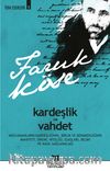 Kardeşlik ve Vahdet