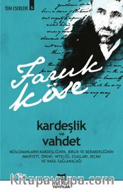 Kardeşlik ve Vahdet