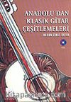 Anadolu'dan Klasik Gitar Çeşitlemeleri