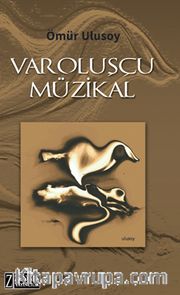 Varoluşçu Müzikal