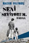 Seni Seviyorum. Baban