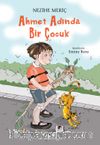 Ahmet Adında Bir Çocuk