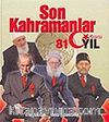 Son Kahramanlar