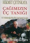 Çağımızın Üç Tanığı