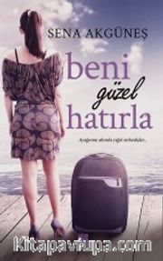 Beni Güzel Hatırla